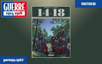 BD 14-18 – Tome 2 : Les chemins de l&rsquo;enfer (septembre 1914)