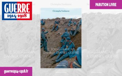 Le soldat français dans la Grande Guerre