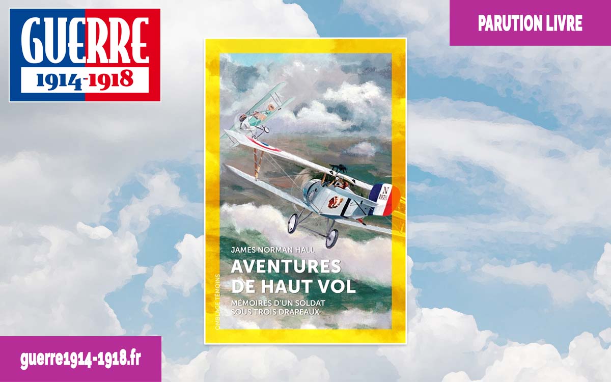 Image de présentation du livre : Aventures de haut vol - Mémoires d'un soldat sous trois drapeaux