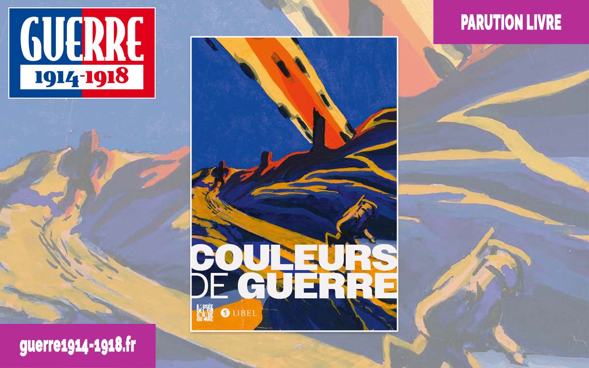 Couverture du livre Couleur de guerre, plaques de verre autochromes de la Grande Guerre, éditions Libel.